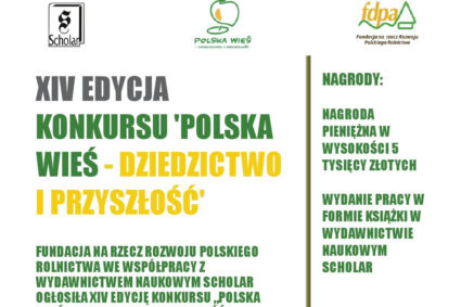 XIV edycja konkursu „Polska wieś – dziedzictwo i przyszłość”