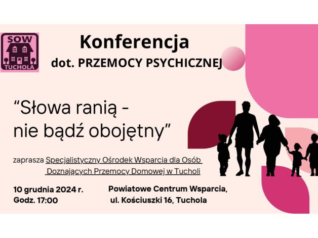 „Słowa ranią – nie bądź obojętny” – ważna konferencja