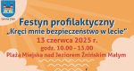 „Kręci mnie bezpieczeństwo w lecie” już w piątek nad Jeziorem Żnińskim Małym