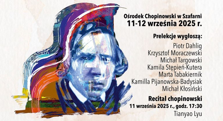 Szafarnia zaprasza. II Ogólnopolska Konferencja „Chopin na Kujawach i Pomorzu”  już 11–12 września 2025 roku w Szafarni