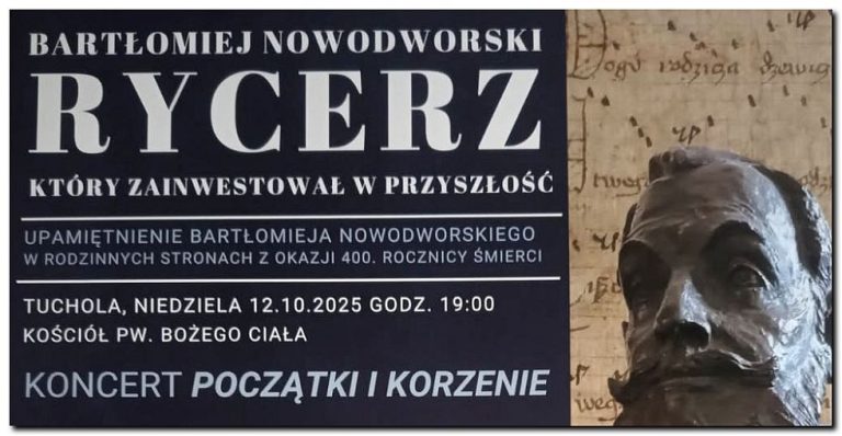 “Początki i korzenie” koncert upamiętniający patrona Liceum Ogólnokształcącego – Bartłomieja Nowodworskiego