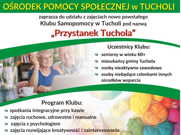 Coś dla seniorów. „Przystanek Tuchola” – Twój klub samopomocy!