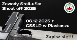 Zawody StalLufka – Shoot off 2025 – 06.12.2025.