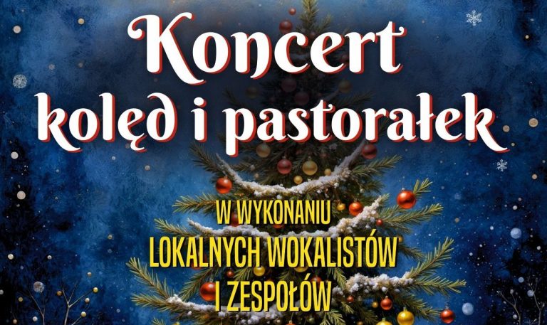 Koncert kolęd i pastorałek