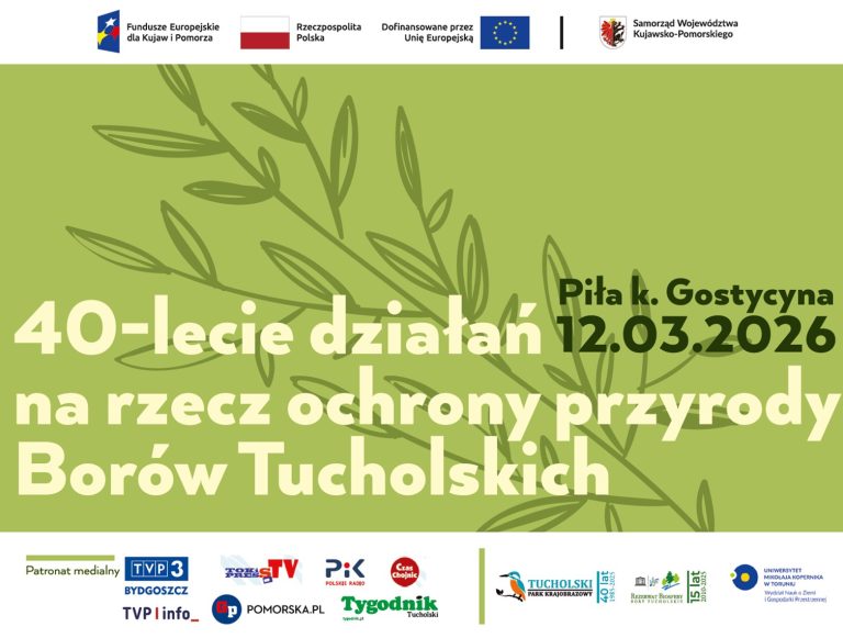 Konferencja  „40-lecie działań na rzecz ochrony przyrody Borów Tucholskich”