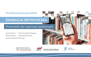 Dla szkół i organizacji pozarządowych. Nowy poradnik o edukacji obywatelskiej